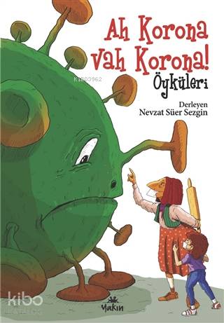 Ah Korona Vah Korona Öyküleri - Kitapiks.com