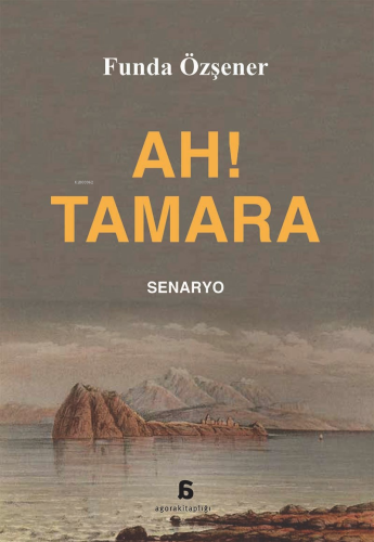 Ah! Tamara - Kitapiks.com