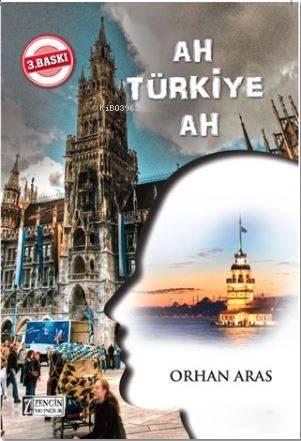 Ah Türkiye Ah - Kitapiks.com