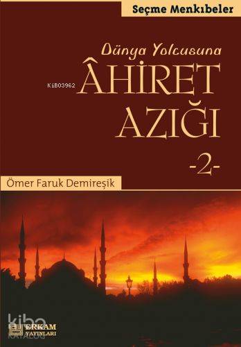 Ahiret Azığı 2 - Kitapiks.com