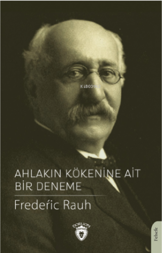 Ahlakın Kökenine Ait Bir Deneme - Kitapiks.com