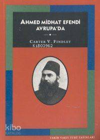 Ahmed Midhat Efendi Avrupa'da - Kitapiks.com