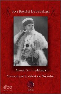 Ahmediyye Risâlesi ve Nefesler - Kitapiks.com