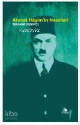 Ahmet Hâşim'in Nesirleri - Kitapiks.com