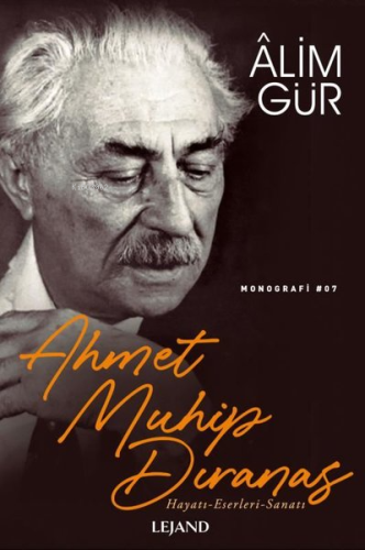 Ahmet Muhip Dıranas: Hayatı - Eserleri - Sanatı - Kitapiks.com