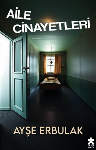 Aile Cinayetleri - Kitapiks.com