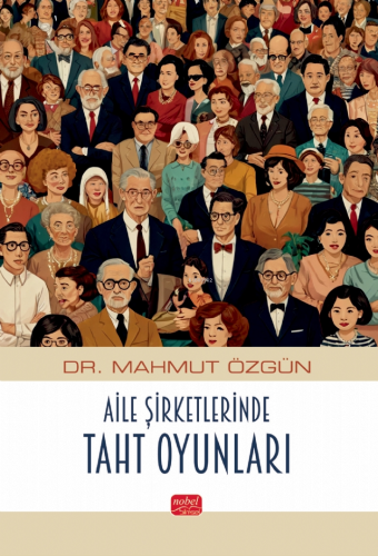 Aile Şirketlerinde Taht Oyunları - Kitapiks.com