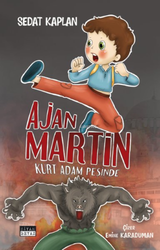 Ajan Martin - Kurt Adam Peşinde - Kitapiks.com