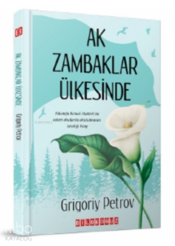 Ak Zambaklar Ülkesinde
