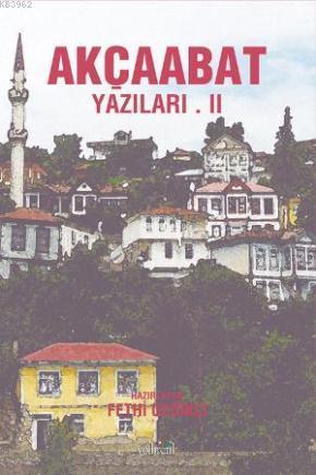 Akçaabat Yazıları II - Kitapiks.com