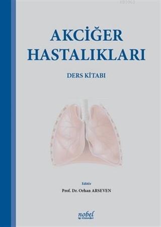 Akciğer Hastalıkları Ders Kitabı - Kitapiks.com