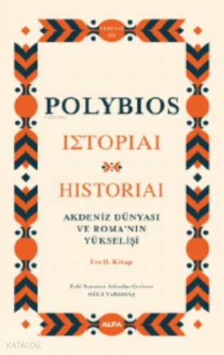 Akdeniz Dünyası ve Roma'nın Yükselişi;I ve II. Kitap - Kitapiks.com