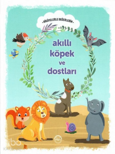 Akıllı Köpek ve Dostları - Kitapiks.com