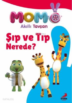 Akıllı Tavşan Momo – Şıp ve Tıp Nerede? - Kitapiks.com