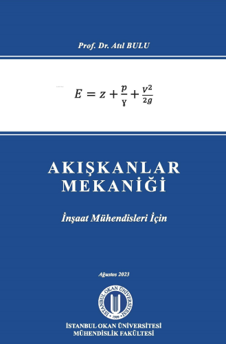 Akışkanlar;İnşaat Mühendisleri İçin - Kitapiks.com