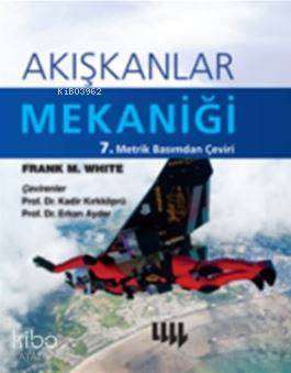Akışkanlar Mekaniği; (Ciltli) - Kitapiks.com