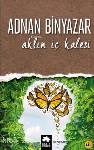 Aklın İç Kalesi - Kitapiks.com