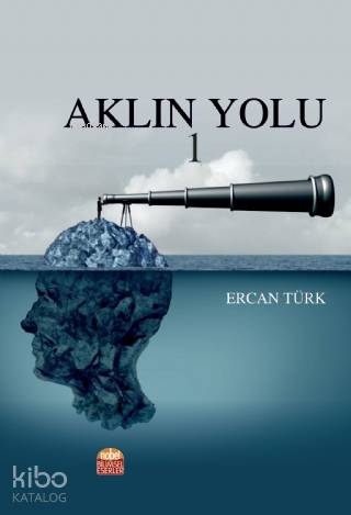 Aklın Yolu 1 - Kitapiks.com