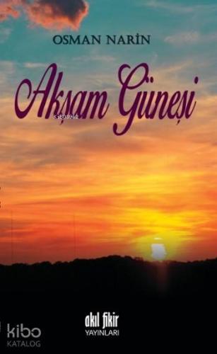 Akşam Güneşi - Kitapiks.com