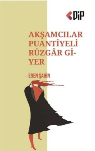 Akşamcılar Puantiyeli Rüzgar Giyer - Kitapiks.com
