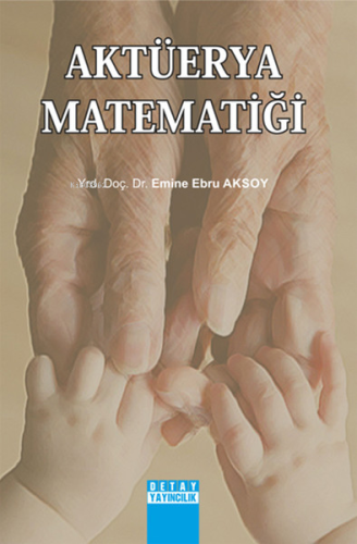 Aktüerya Matematiği - Kitapiks.com