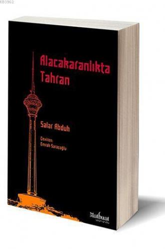 Alacakaranlıkta Tahran - Kitapiks.com
