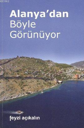 Alanya'dan Böyle Görünüyor - Kitapiks.com