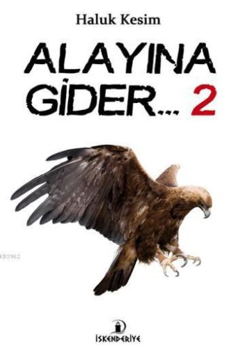 Alayına Gider ... 2 - Kitapiks.com