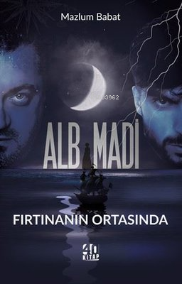 Alb Madi - Fırtınanın Ortasında - Kitapiks.com