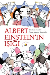 Albert Einstein'ın Işığı - Kitapiks.com