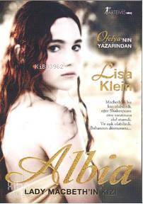 Albia; Lady Macbeth'ın Kızı - Kitapiks.com