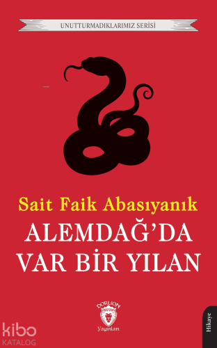 Alemdağ’da Var Bir Yılan