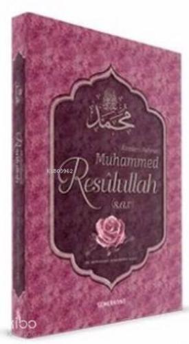 Alemlere Rahmet Muhammed Resulullah (s.a.v) - Kitapiks.com
