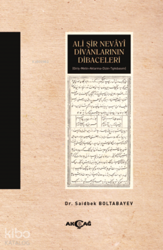 Ali Sir Nevayi Divanlarının Dibaceleri - Kitapiks.com