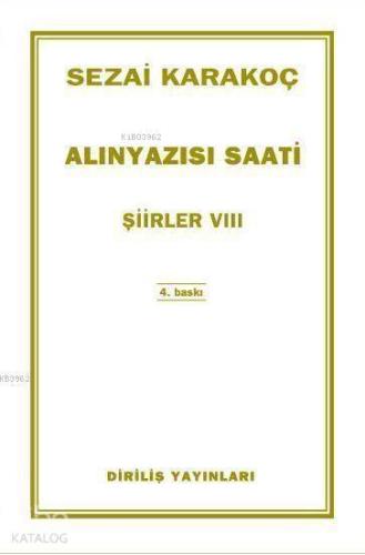 Alınyazısı Saati; Şiirler 8 - Kitapiks.com