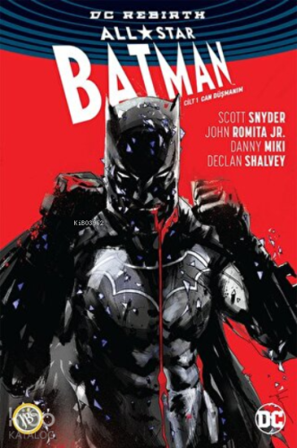 All-Star Batman Cilt 1: Can Düşmanım - Kitapiks.com