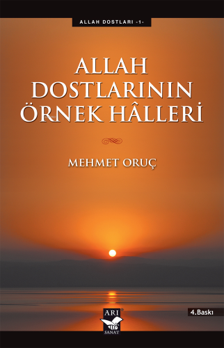 Allah Dostlarının Örnek Halleri - Kitapiks.com