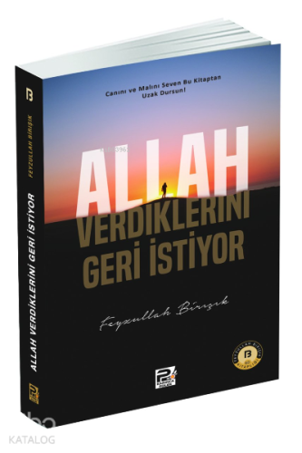 Allah Verdiklerini Geri İstiyor - Kitapiks.com