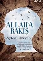 Allah'a Bakış - Kitapiks.com