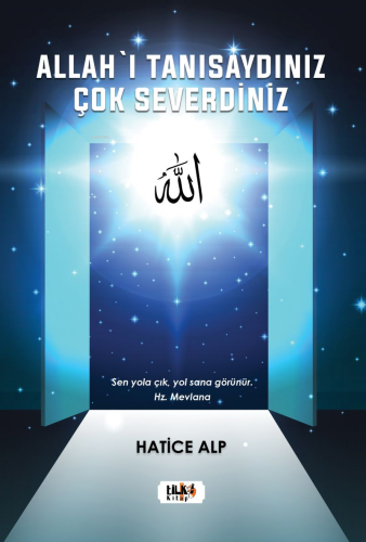 Allah'ı Tanısaydınız Çok Severdiniz - Kitapiks.com