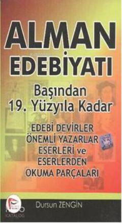 Alman Edebiyatı; Başından 19. Yüzyıldan Kadar - Kitapiks.com