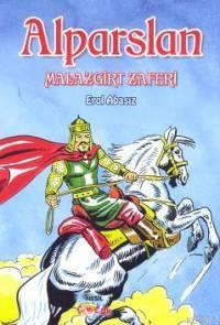 Alparslan; Malazgirt Zaferi - Kitapiks.com