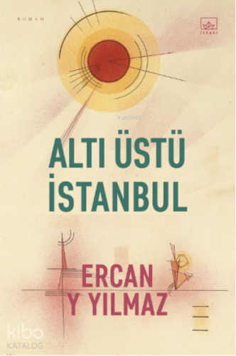 Altı Üstü İstanbul - Kitapiks.com