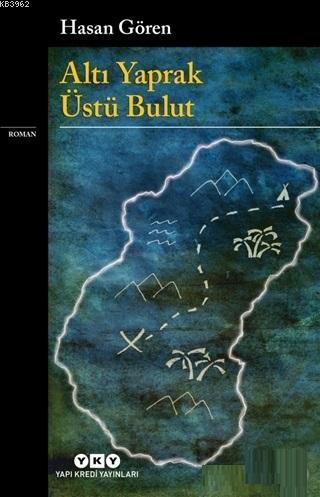 Altı Yaprak Üstü Bulut - Kitapiks.com