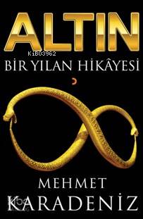 Altın Bir Yılan Hikayesi - Kitapiks.com