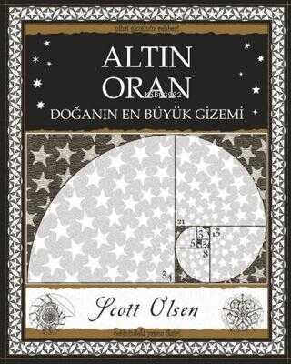 Altın Oran;Doğanın En Büyük Gizemi - Kitapiks.com
