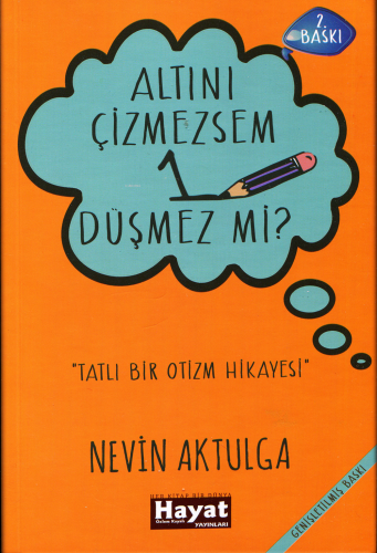 Altını Çizmezsem 1 Düşmezmi - Kitapiks.com