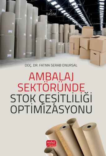 Ambalaj Sektöründe Stok Çeşitliliği Optimizasyonu - Kitapiks.com