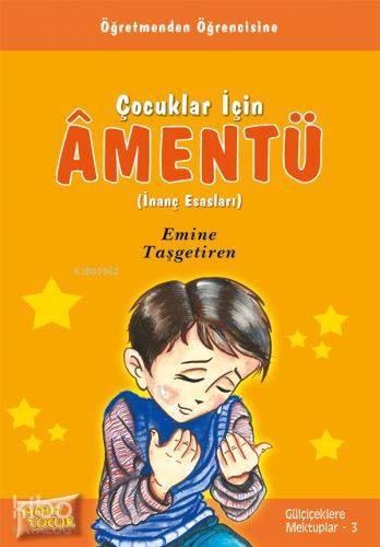 Amentü İnanç ve Esasları - Kitapiks.com