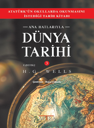 Ana Hatlarıyla Dünya Tarihi 3 - Kitapiks.com